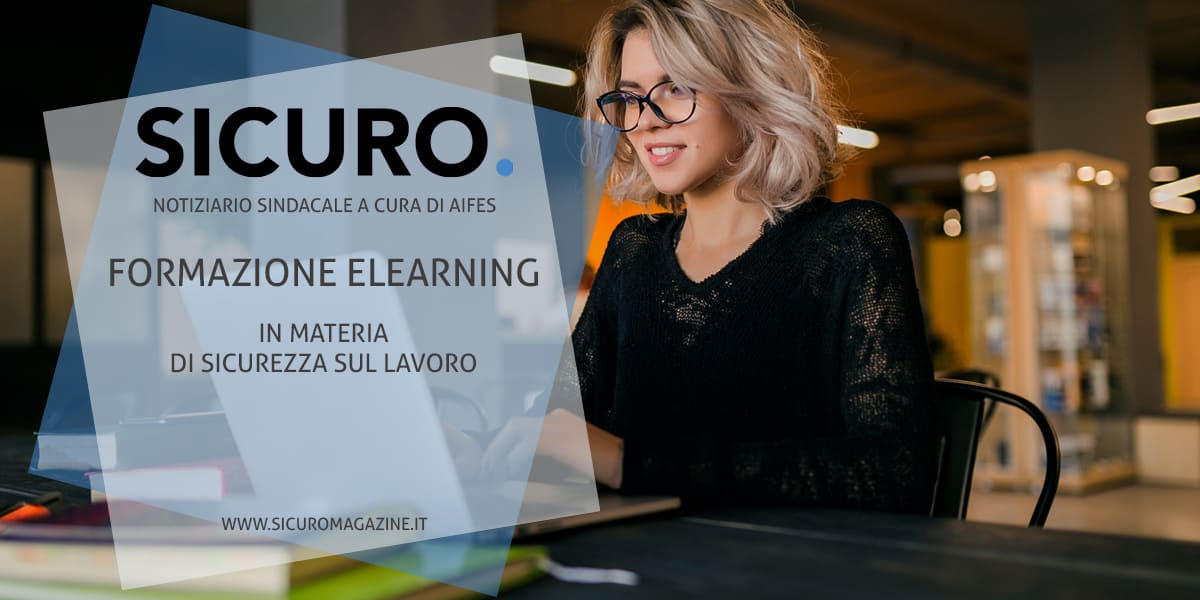 La Formazione E-learning In Materia Di Sicurezza Sul Lavoro